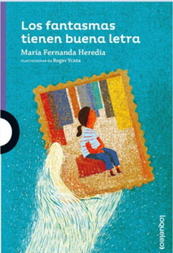 LIBRO LOS FANTASMAS TIENEN BUENA LETRA 599 MARIA FERNANDA HEREDIA - 1