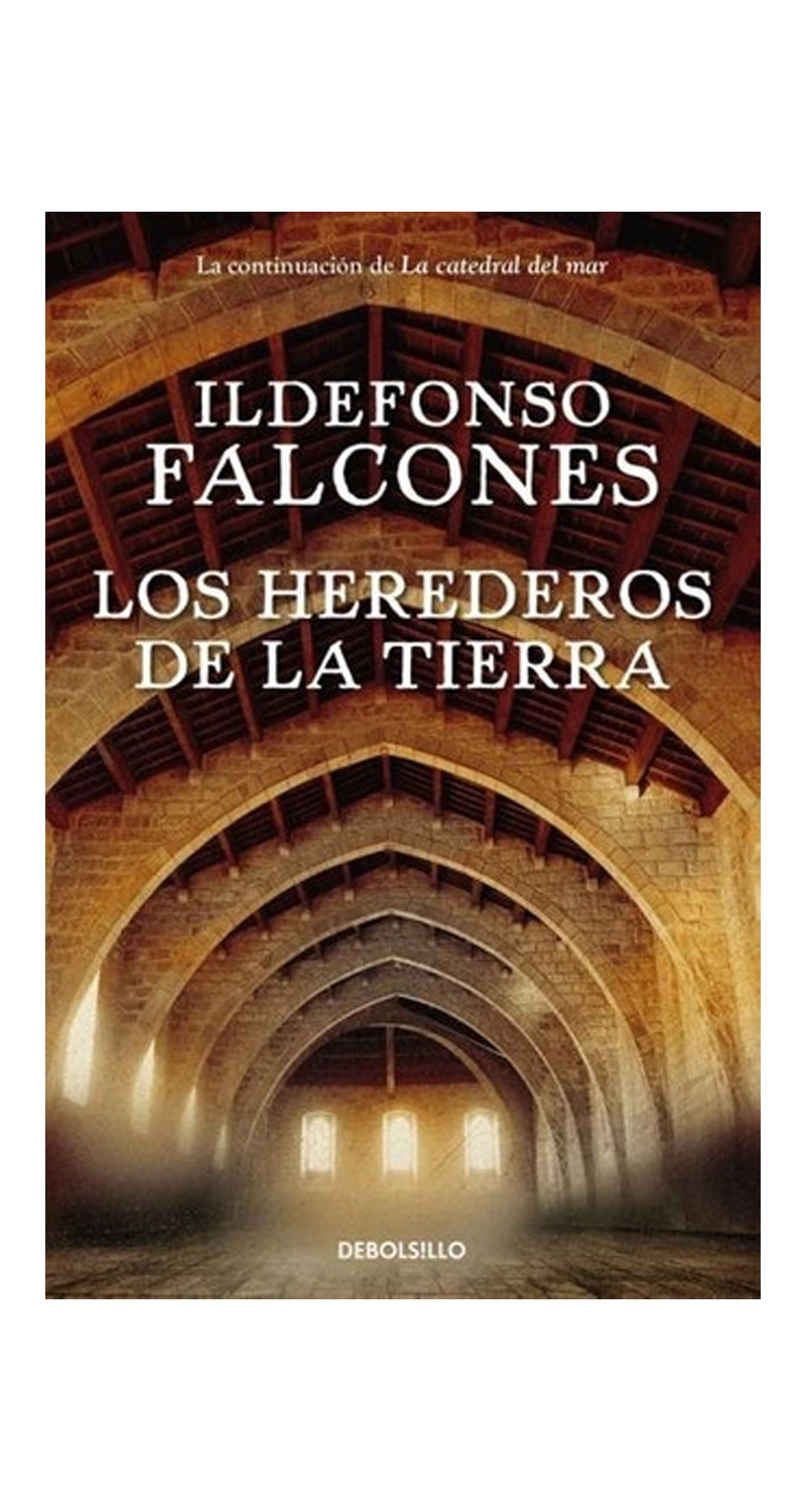 LIBRO LOS HEREDEROS DE LA TIERRA /587 - ILDEFONSO FALCONES - 1