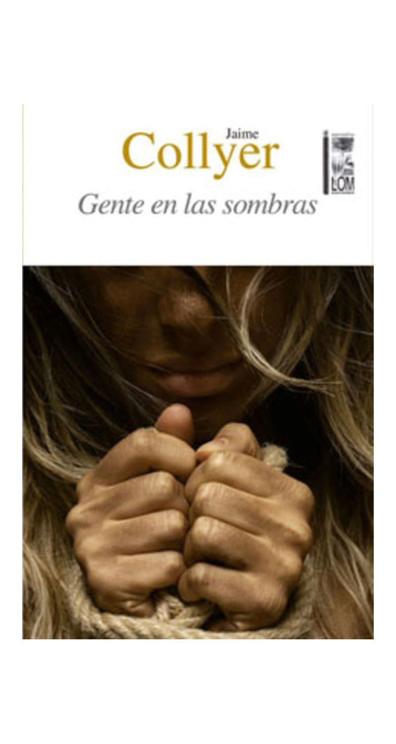 LIBRO GENTE EN LAS SOMBRAS. /470 - JAIME COLLYER - 1