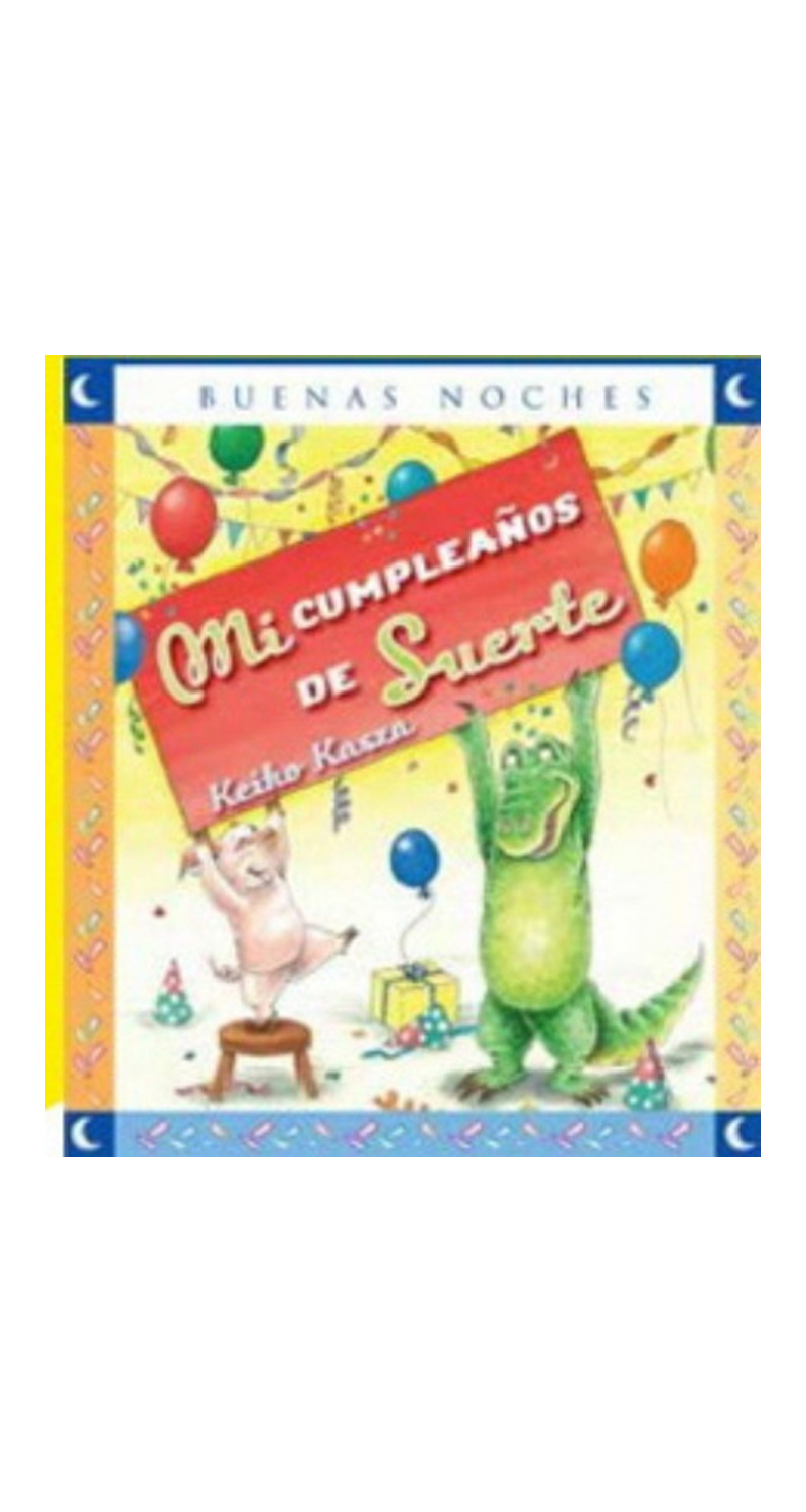 LIBRO MI CUMPLEAÑOS DE SUERTE /516 - KEIKO KASZA - 1