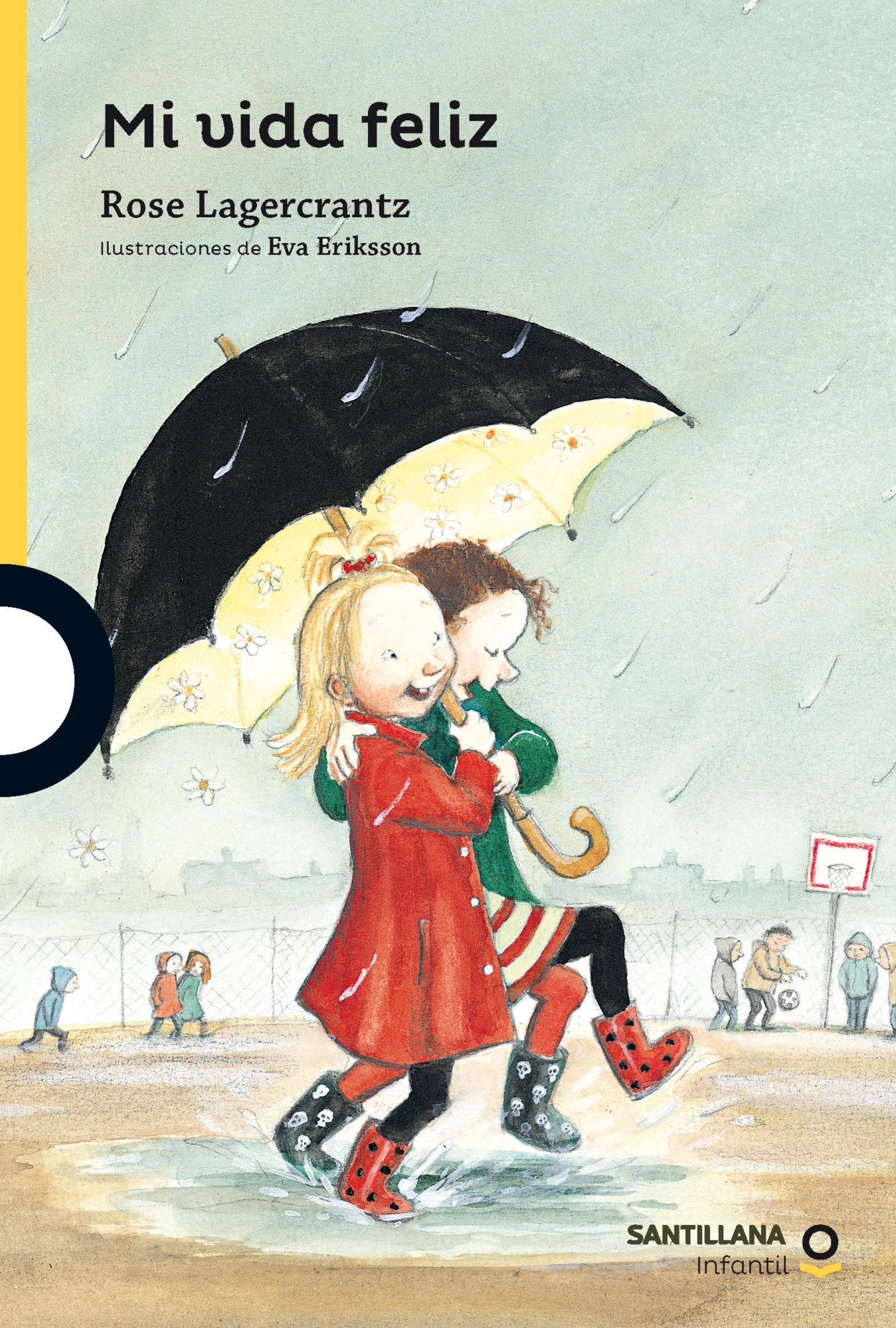 LIBRO MI VIDA FELIZ /495 - ROSE LAGERCRANTZ - 1