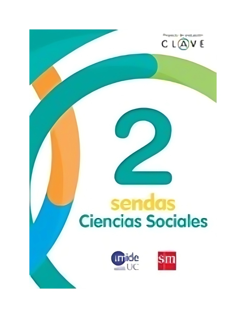 LIBRO CIENCIAS SOCIALES 2. EDITORIAL: EDICIONES SM - 1