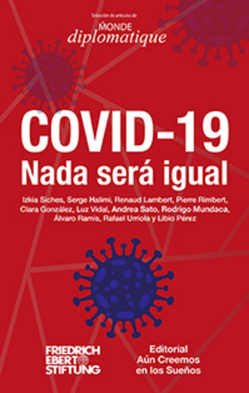 LIBRO COVID 19 NADA SERA IGUAL   /554 - SERGE HAMILI - 1
