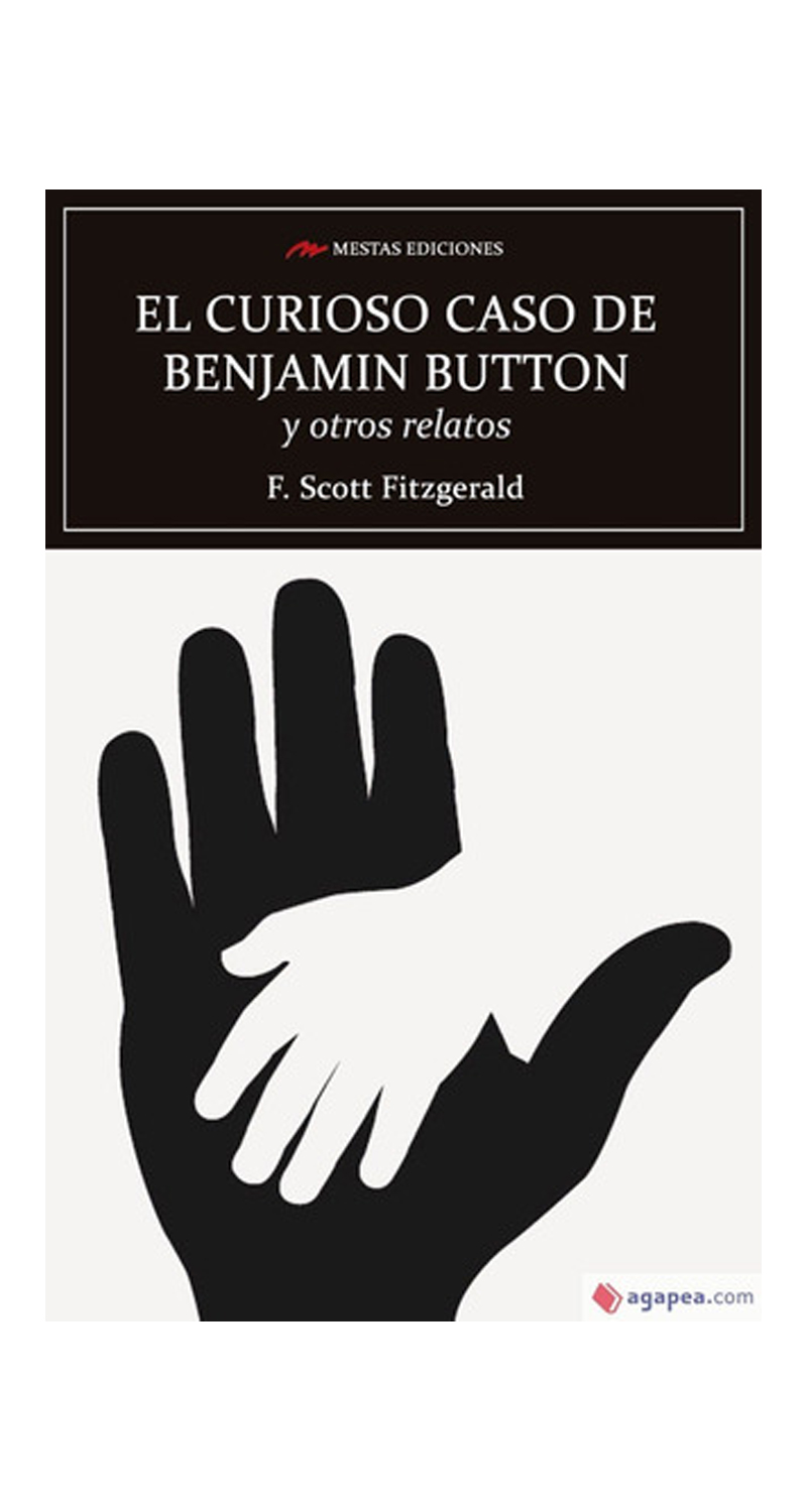 LIBRO EL CURIOSO CASA DE BENJAMIN BUTTON Y OTROS RELATOS - FRANCIS SCOTT FITZGERALD - 1