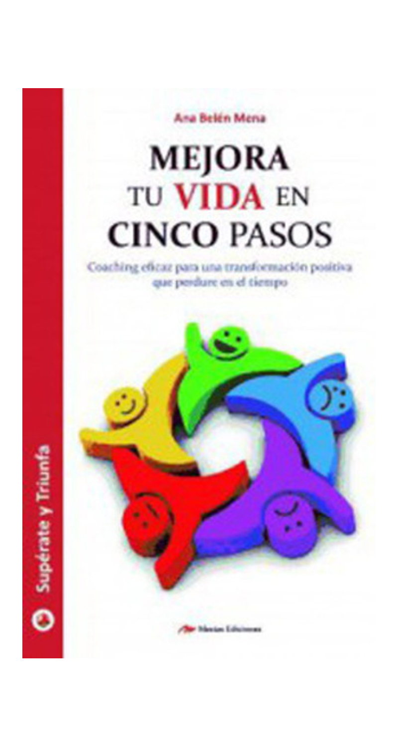 LIBRO MEJORA TU VIDA EN 5 PASOS - ANA BELEN MENA - 2