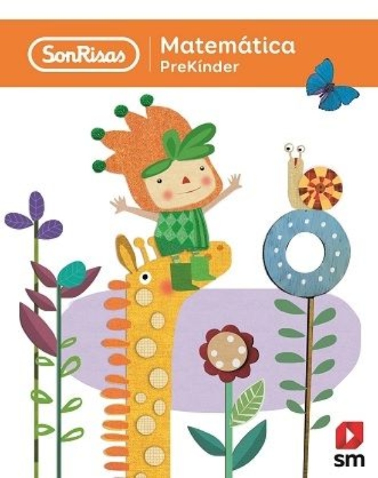 PREKINDER. MATEMATICA - SONRISAS. EDITORIAL: EDICIONES SM - 1
