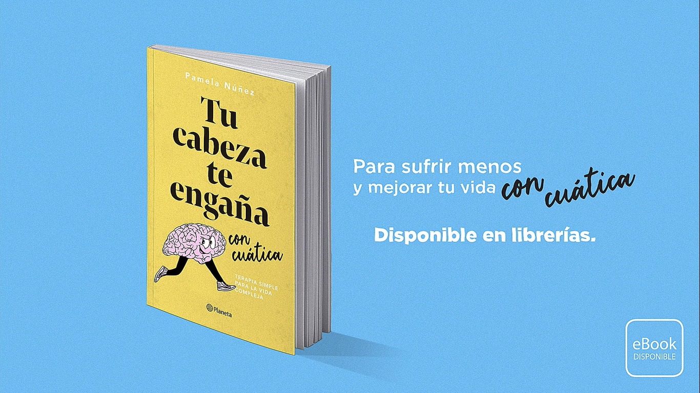 LIBRO TU CABEZA TE ENGAÑA CON CUÁTICA /076 - PAMELA NUÑEZ - 3