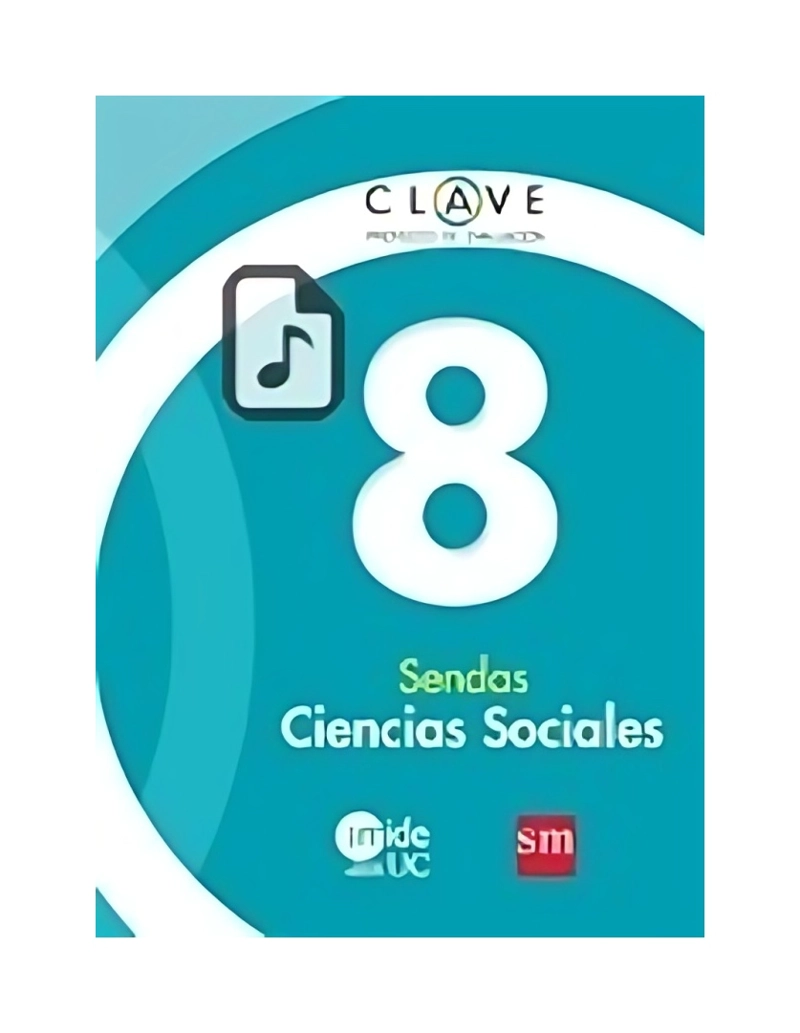 LIBRO CIENCIAS SOCIALES 8 - SENDAS. EDITORIAL: EDICIONES SM - VARIOS AUTORES - 1