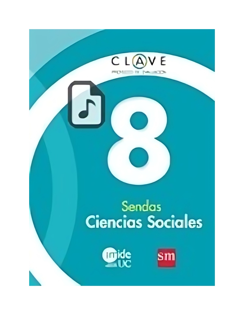 LIBRO CIENCIAS SOCIALES 8 - SENDAS. EDITORIAL: EDICIONES SM - VARIOS AUTORES - 1