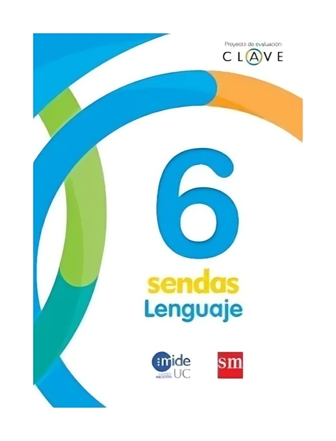 TEXTO LENGUAJE 6 BÁSICO - VARIOS AUTORES / EDICIONES SM - 1