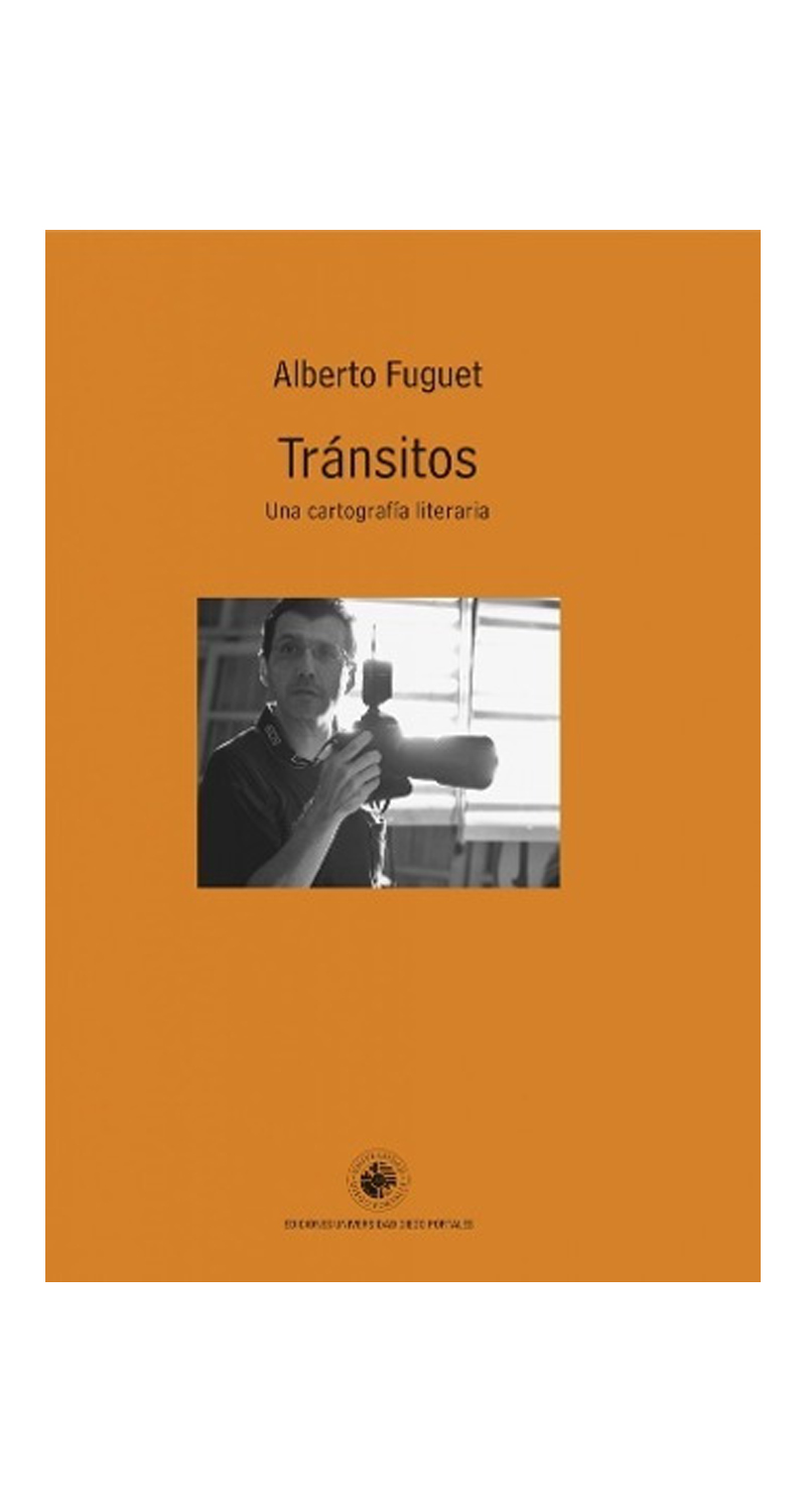 LIBRO TRANSITOS. UNA CARTOGRAFIA LITERARIA ALBERTO FUGUET - 1