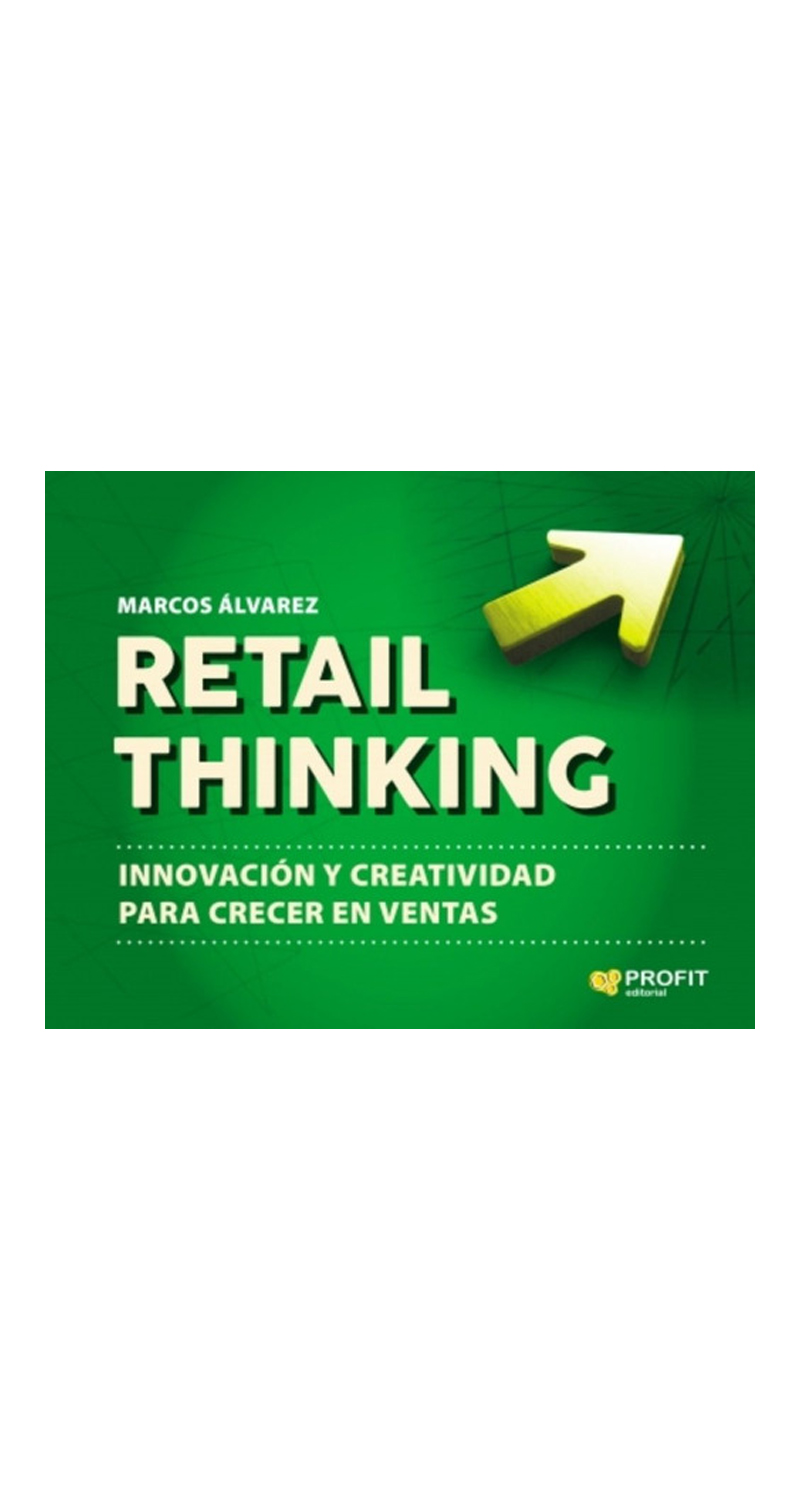 LIBRO RETAIL THINKING - MARCOS ÁLVAREZ OROZCO / MESTAS EDICIONES - 2