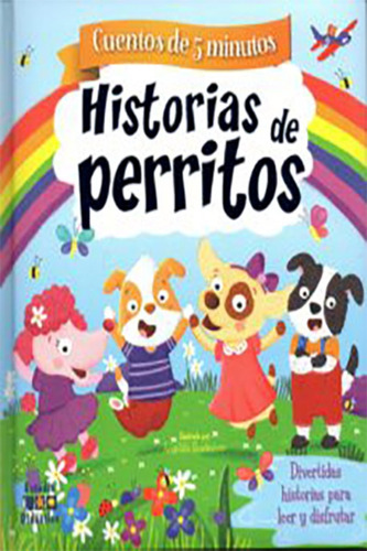 LIBRO HISTORIAS DE PERRITOS /072 - M.JOYCE - 1