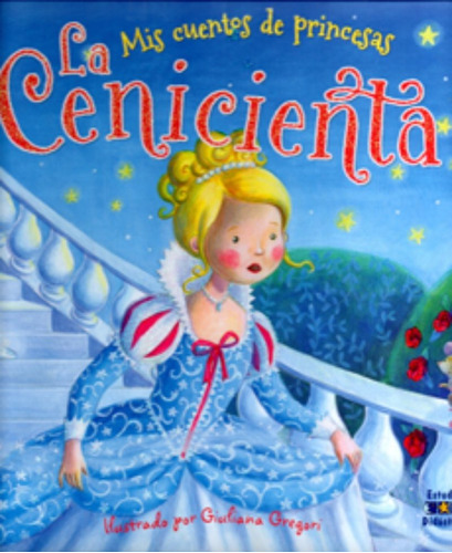 LIBRO LA CENICIENTA - GIULIANA GREGORI - 1