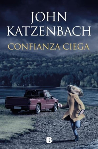 LIBRO CONFIANZA CIEGA - JOHN KATZENBACH - 1