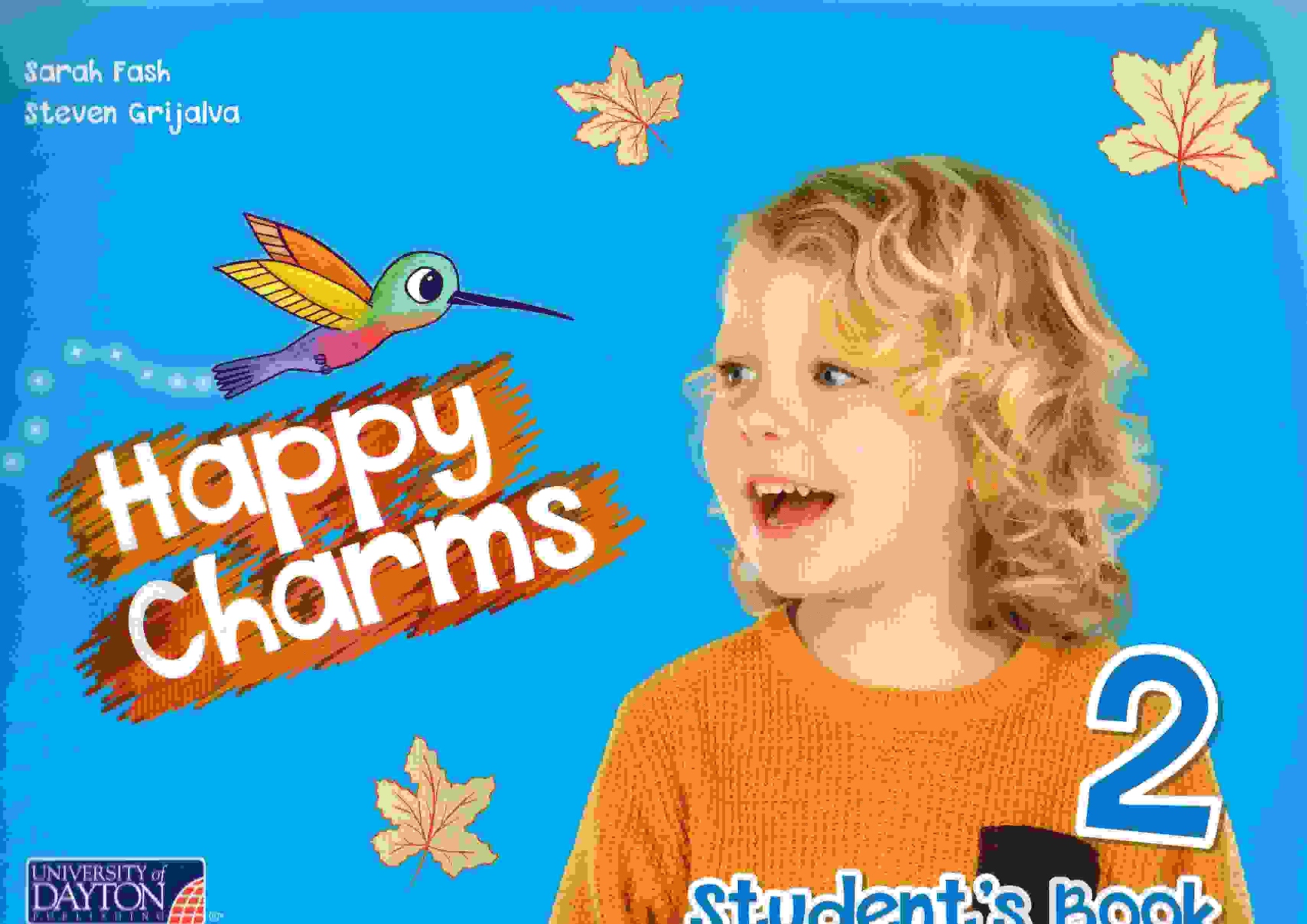 2 HAPPY CHARMS STUDENT'S BOOK - PREKINDER. EDITORIAL: EDICIONES SM - 1