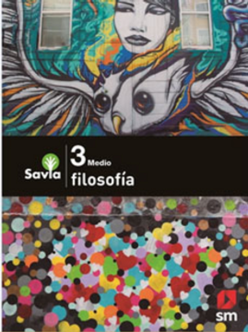 LIBRO FILOSOFIA3 MEDIO - SAVIA /EDICIONES SM - 1