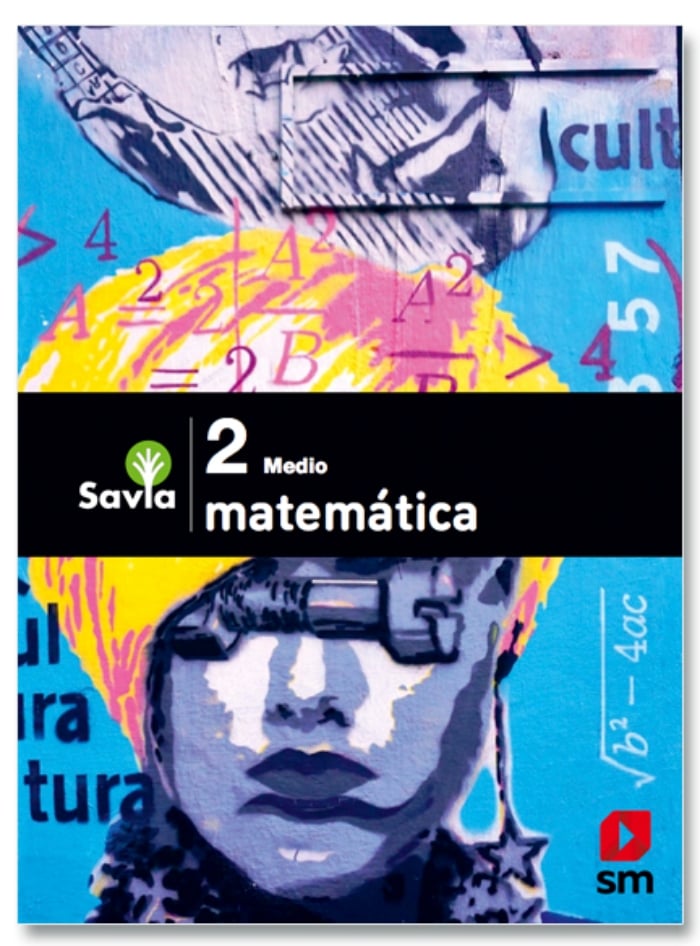 LIBRO MATEMATICA 2 MEDIO - SAVIA. EDITORIAL: EDICIONES SM - VARIOS AUTORES - 1