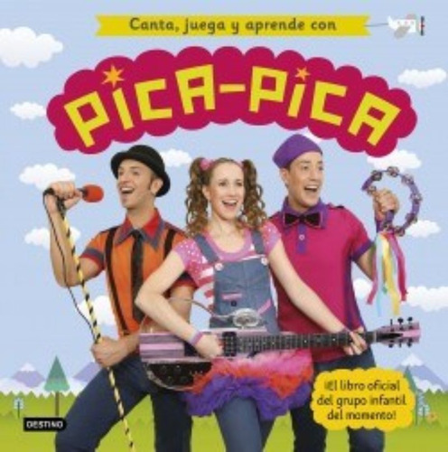 LIBRO CANTA, JUEGA Y APRENDE CON PICA PICA /021 - PICA PICA - 1