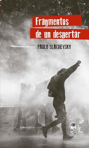 LIBRO FRAGMENTOS DE UN DESPERTAR 951 PAULO SLACHEVSKY - 1