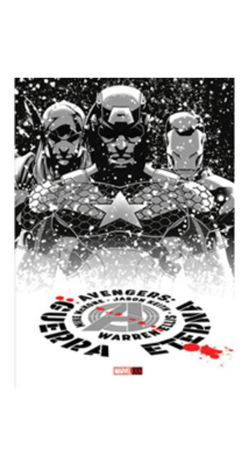 LIBRO AVENGERS - G U E R R A ETERNA ENVÍO GRATIS - WARREN ELLIS/ 424 - 1
