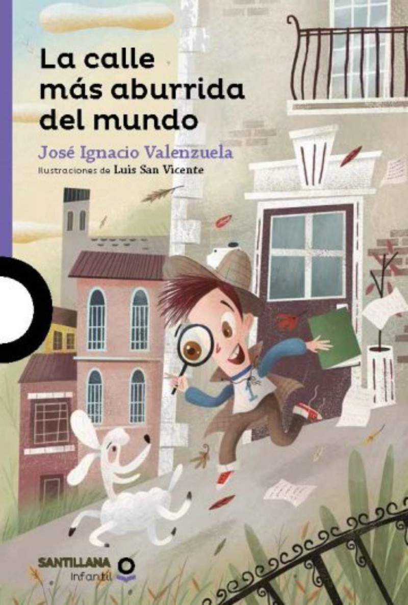 LIBRO LA CALLE MAS ABURRIDA DEL MUNDO - JOSE IGNACIO VALENZUELA - 1