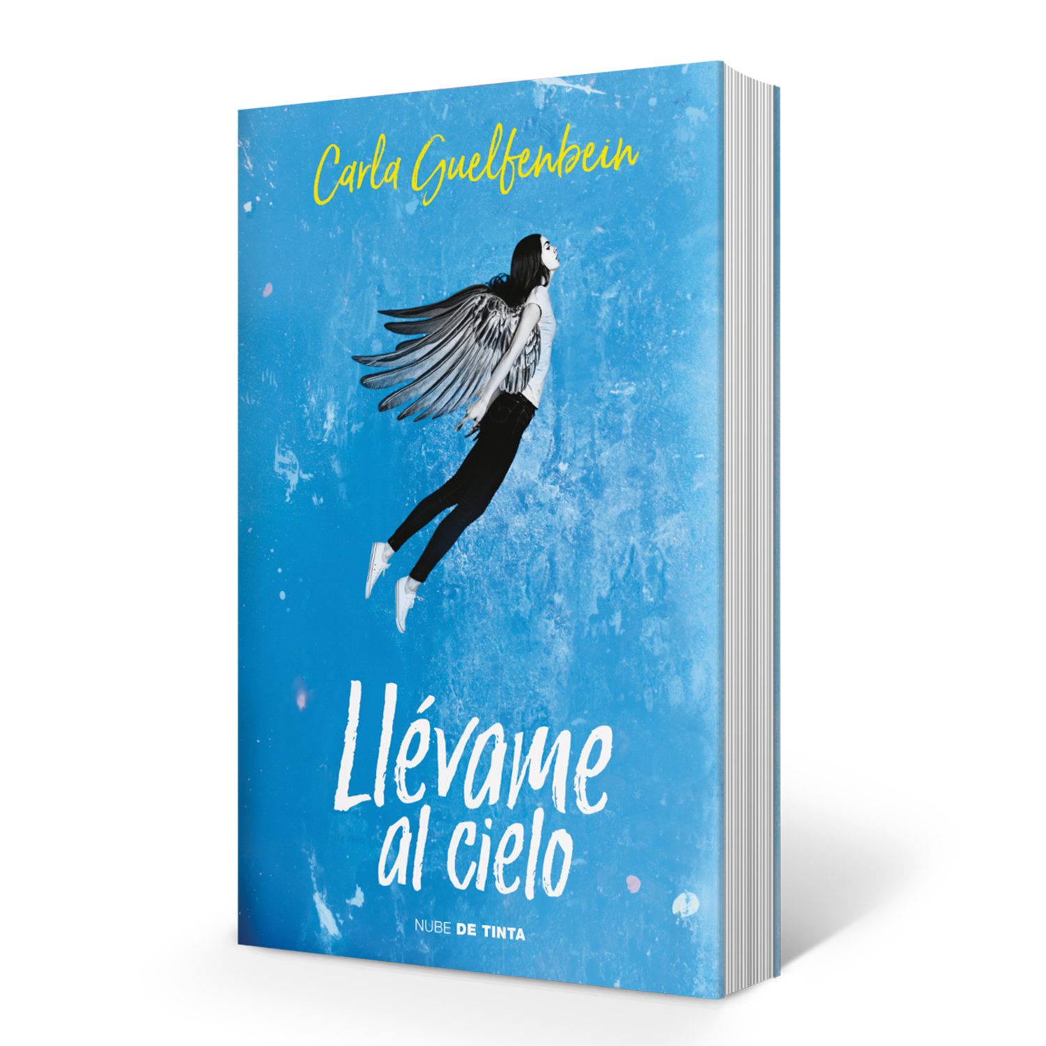 LIBRO LLÉVAME AL CIELO /303 - CARLA GUELFENBEIN - 2