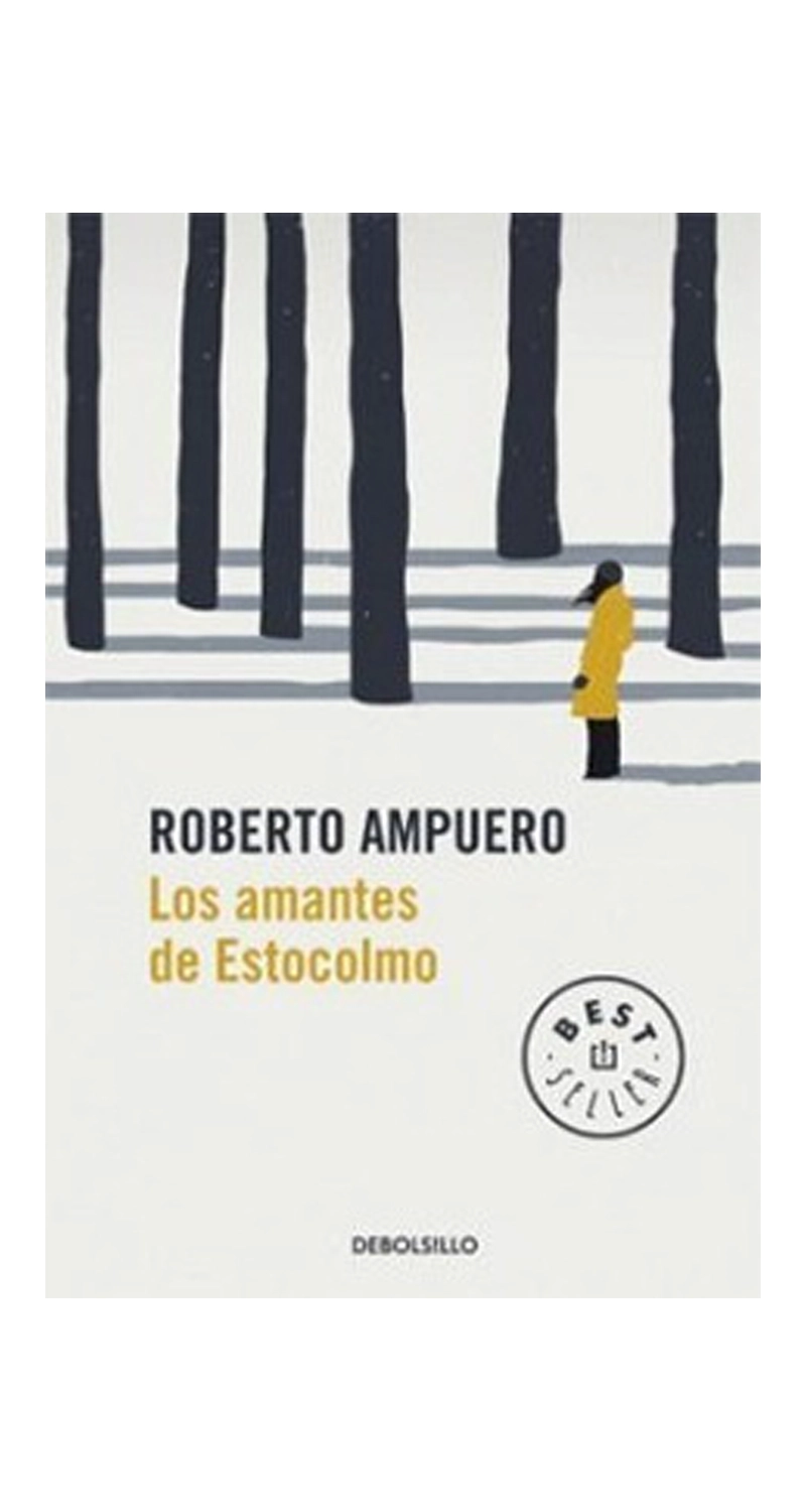 LIBRO LOS AMANTES DE ESTOCOLMO /302 - ROBERTO AMPUERO - 1