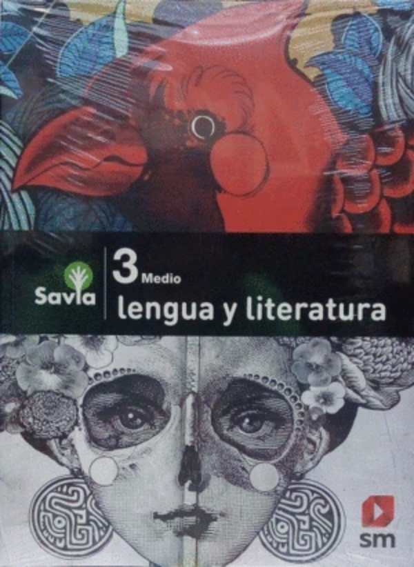 LIBRO LENGUAJE3 MEDIO - SAVIA. EDITORIAL: EDICIONES SM - VARIOS AUTORES - 1