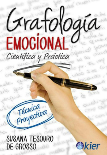 LIBRO GRAFOLOGIA EMOCIONAL SUSANA TESOURO DE GROSSO - 1