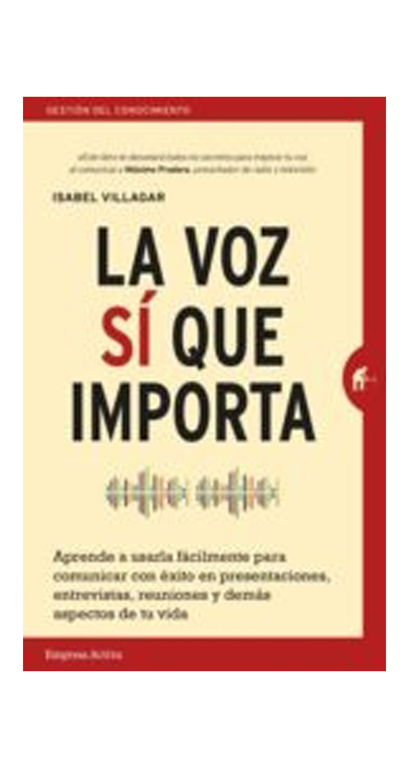 LIBRO LA VOZ SÍ QUE IMPORTA /959 - ISABEL VILLAGAR - 1