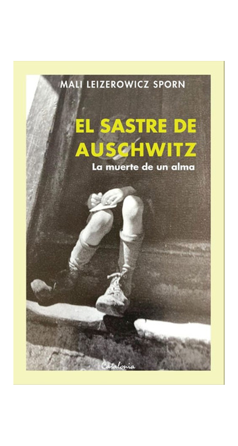LIBRO EL SASTRE DE AUSCHWITZ 800 MALI LEIZERIWICZ - 2