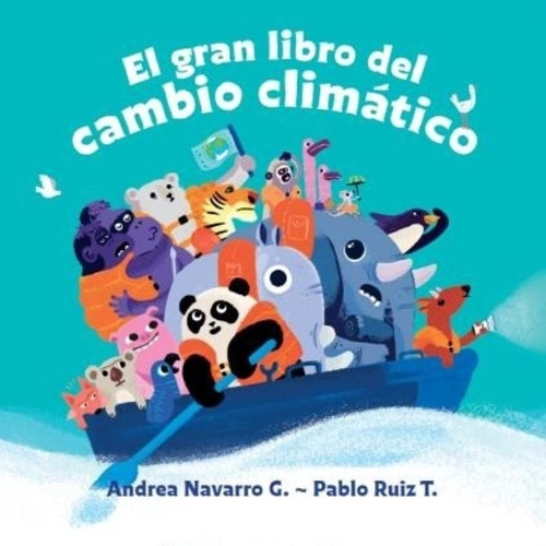 LIBRO EL GRAN LIBRO DEL CAMBIO CLIMATICO / A.NAVARRO GEZAN;P.RUIZ -166- - 1