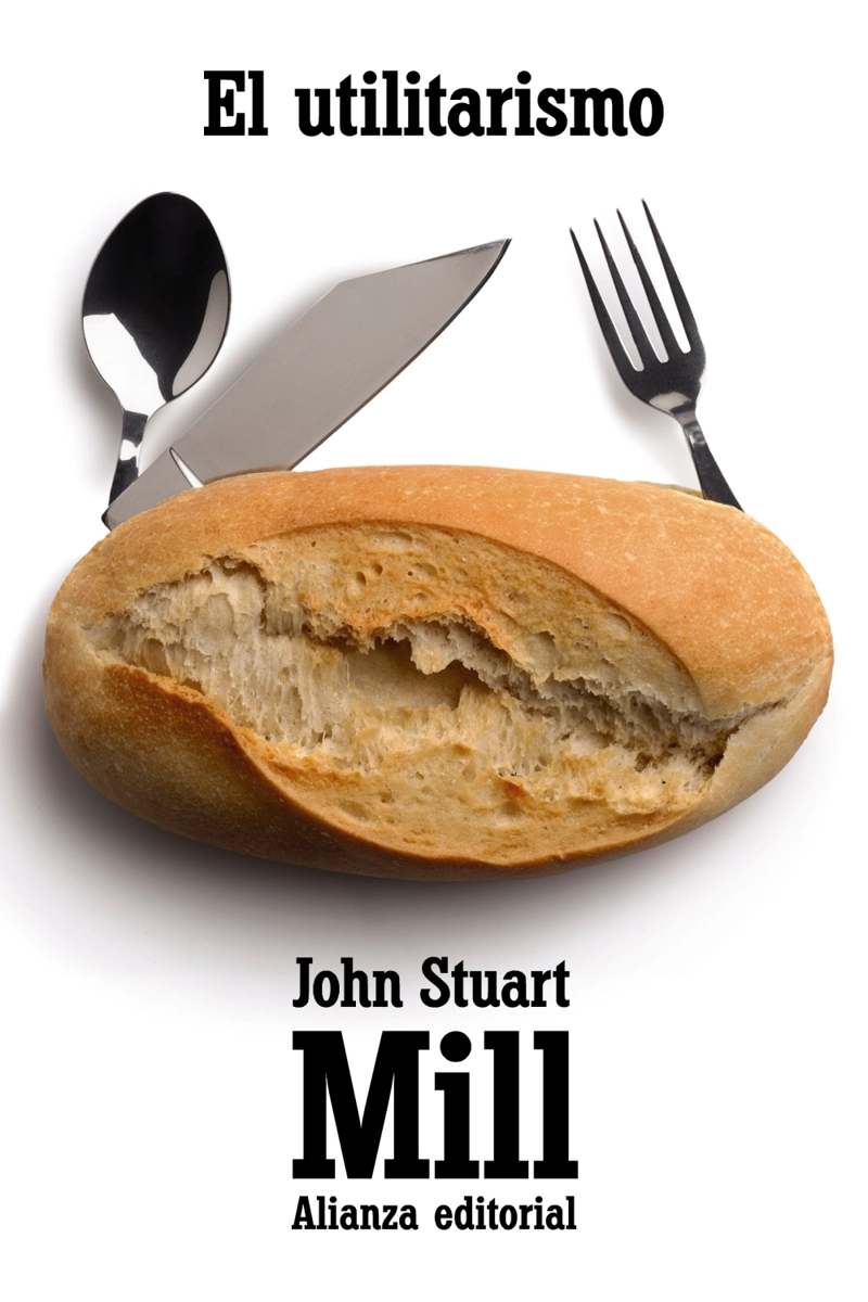 LIBRO EL UTILITARISMO - JOHN STUART MILL - 1