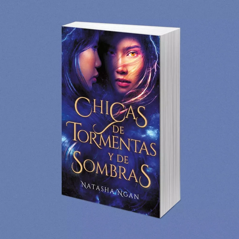 LIBRO CHICAS DE TORMENTAS Y DE SOMBRAS NATASHA NGAN - 3