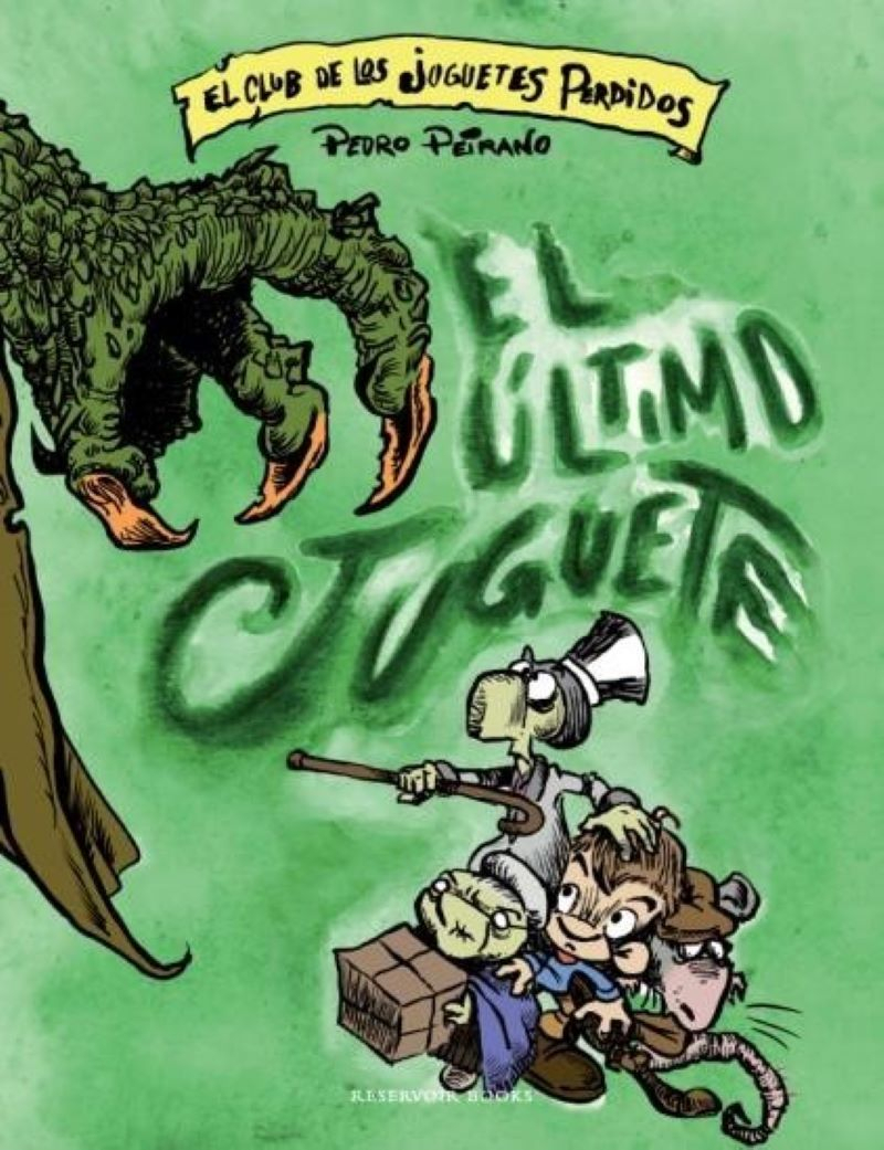LIBRO EL CLUB DE LOS JUGUETES PERDIDOS 3 PEDRO PEIRANO - 1