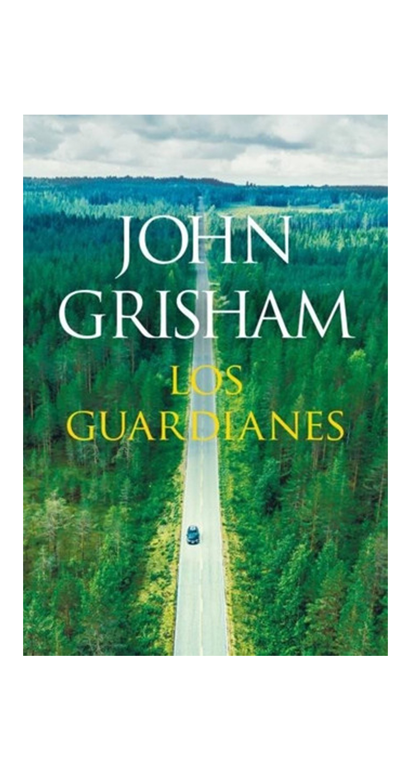 LIBRO LOS GUARDIANES - JOHN GRISHAM - 1