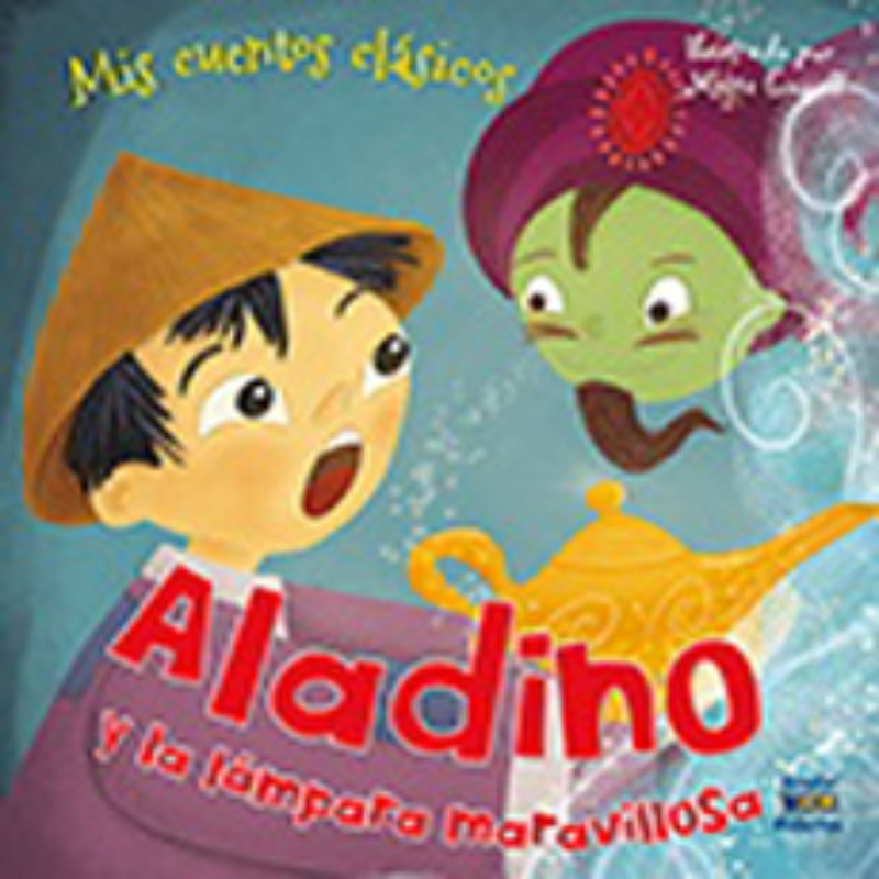 LIBRO ALADINO Y LA LAMPARA MARAVILLOSA - METTE ENGELL - 1