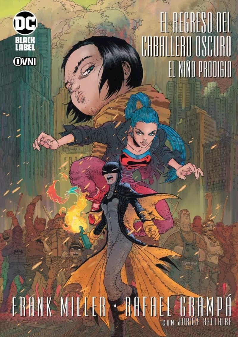LIBRO EL REGRESO DEL CABALLERO OSCURO - EL NIÑO PRODIGIO - DC BLACK LABEL - 1