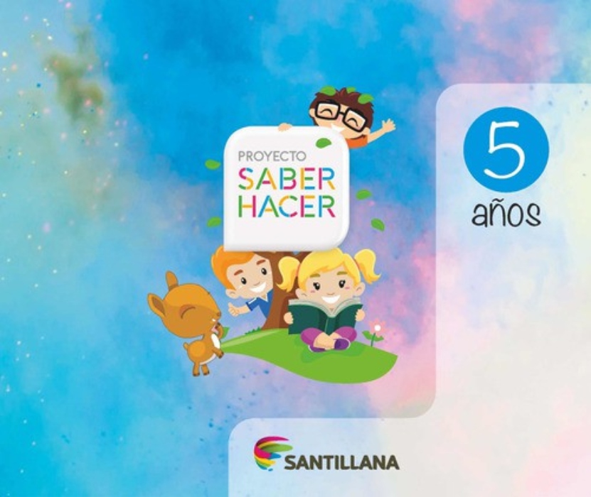 LIBRO CAJA PARVULO 5 ANOS SABER HACER. EDITORIAL: SANTILLANA - VARIOS AUTORES - 1