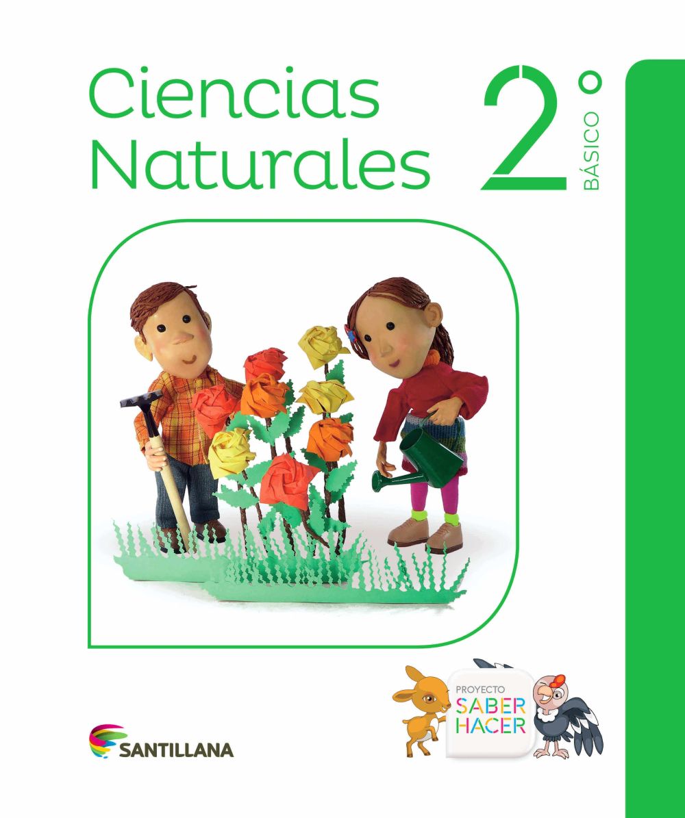 TEXTO CIENCIAS NATURALES 2 SABER HACER - VARIOS AUTORES / SANTILLANA - 1