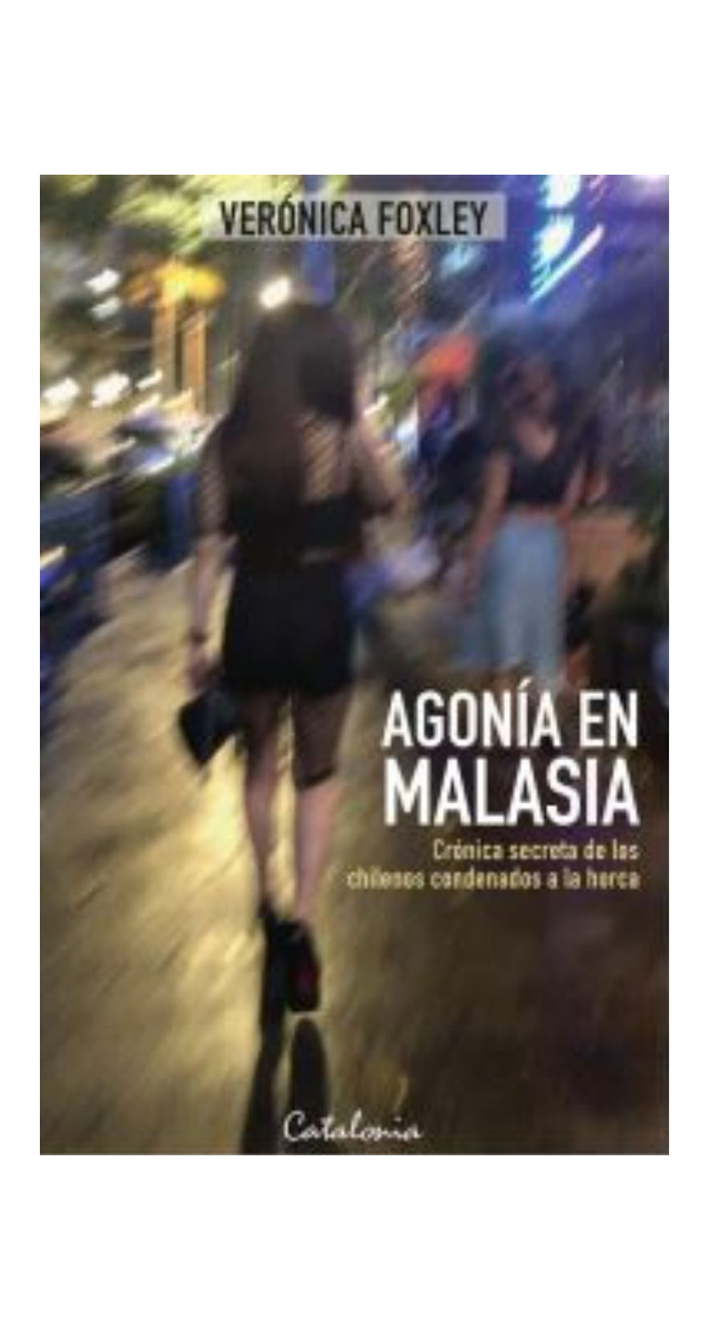 LIBRO AGONIA EN MALASIA /197 - V.FOXLEY - 1