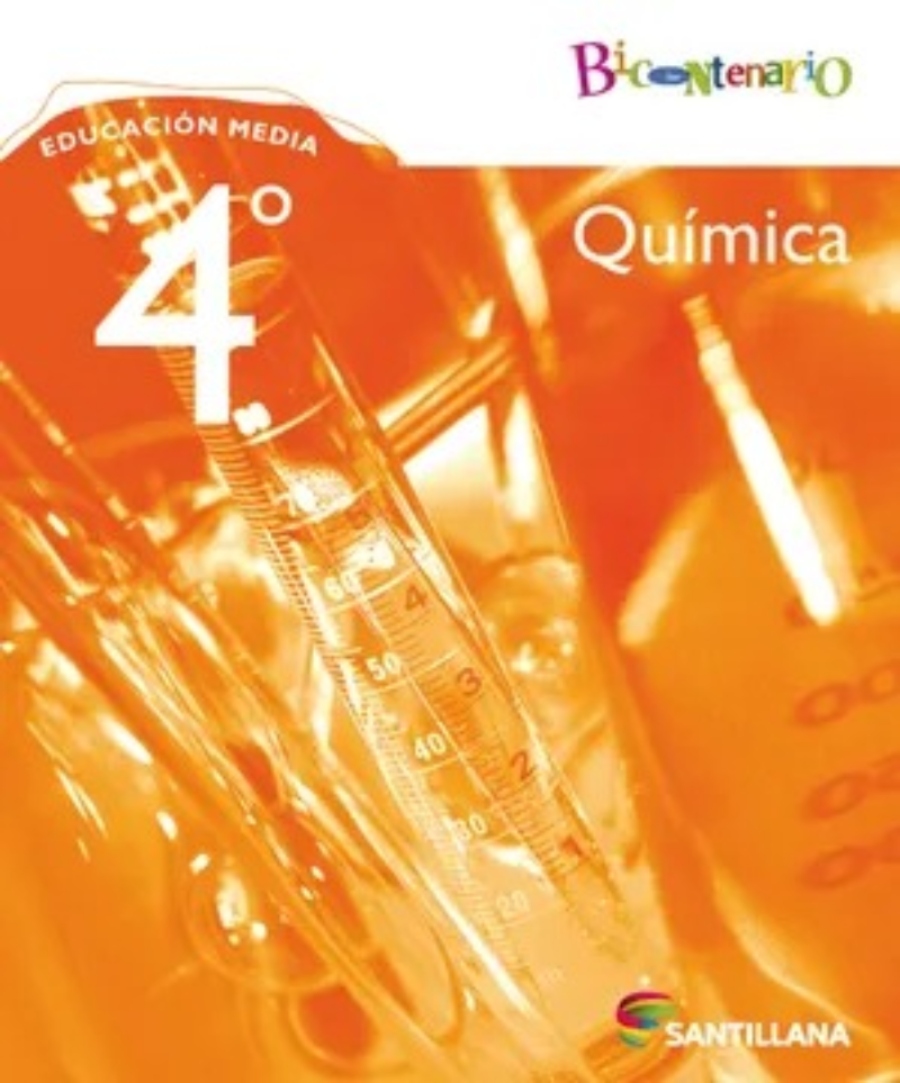 TEXTO QUIMICA 4º MEDIO - VARIOS AUTORES / SANTILLANA - 1