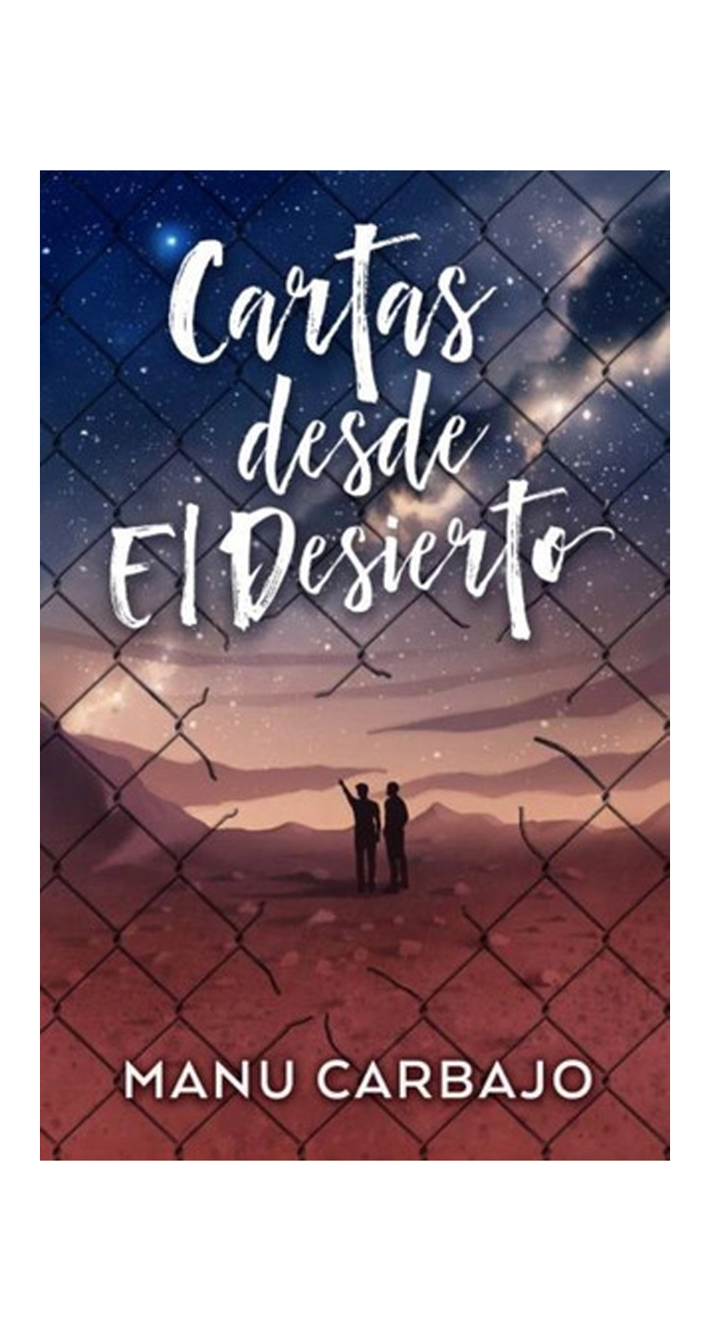 LIBRO CARTAS DESDE EL DESIERTO - MANU CARBAJO - 2