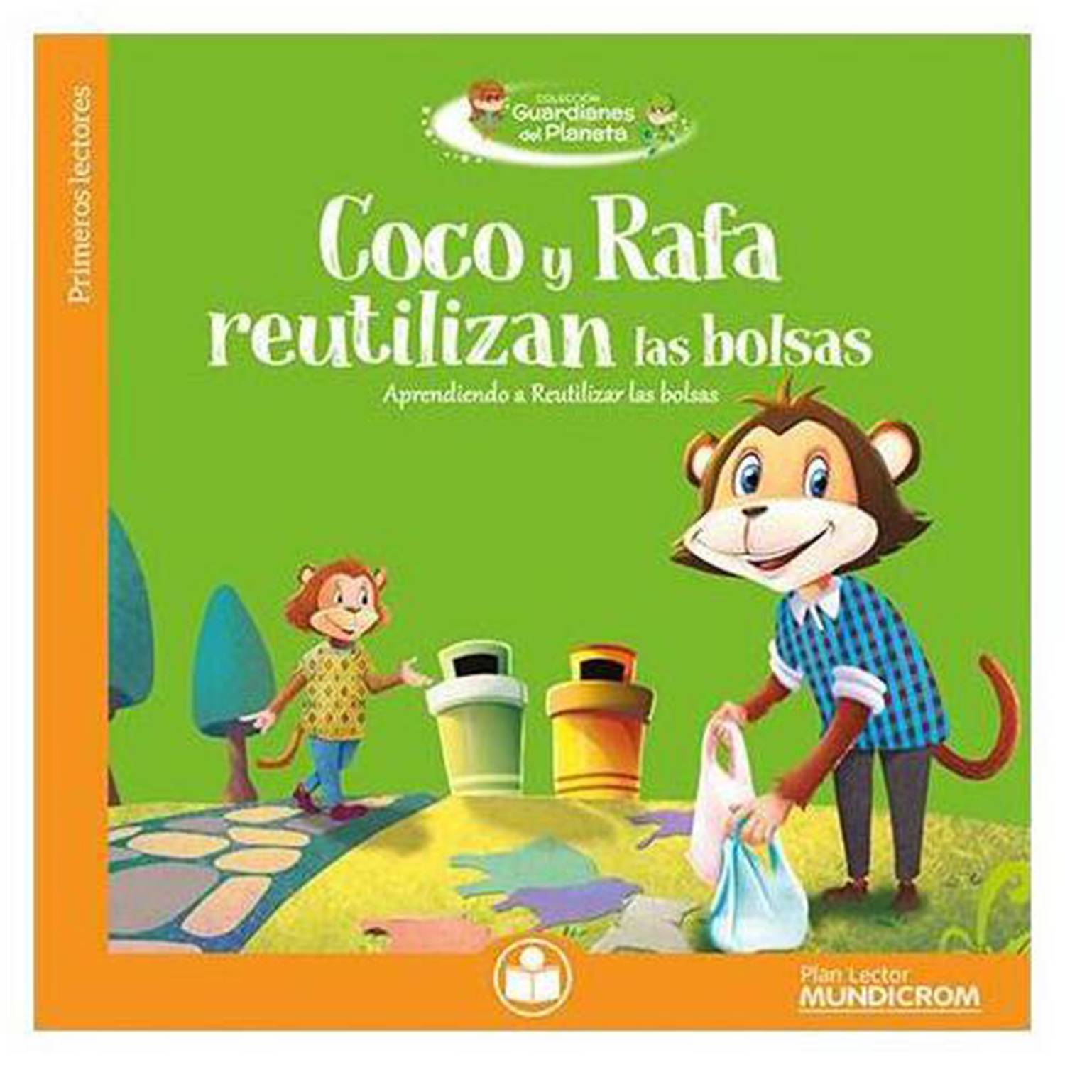 LIBRO COCO Y RAFA REUTILIZAN LAS BOLSAS -505- VARIOS AUTORES - 1