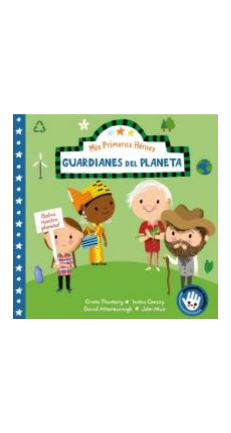 LIBRO MIS PRIMEROS HE ROES GUARDIANES DEL PLANETA -482- - N.AYE - 1