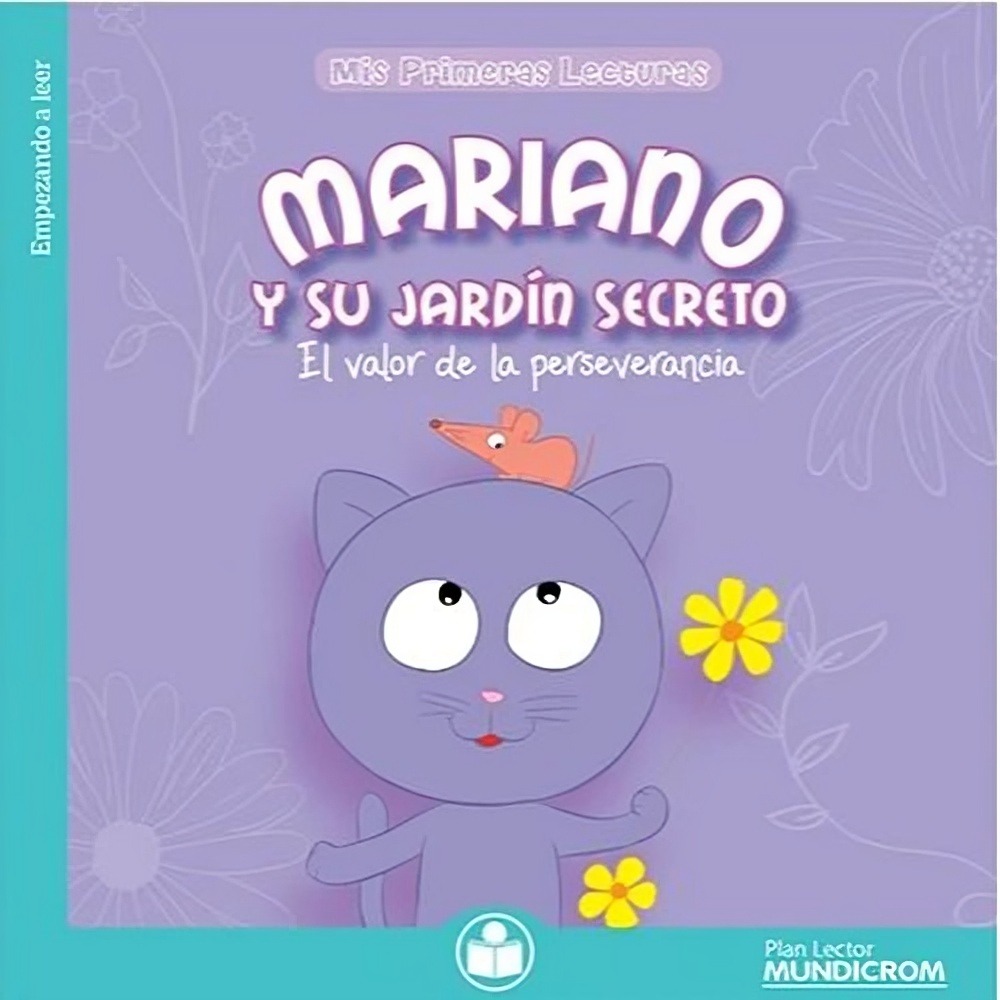 LIBRO MARIANO TIENE UN JARDÍN SECRETO -727- VARIOS AUTORES - 1