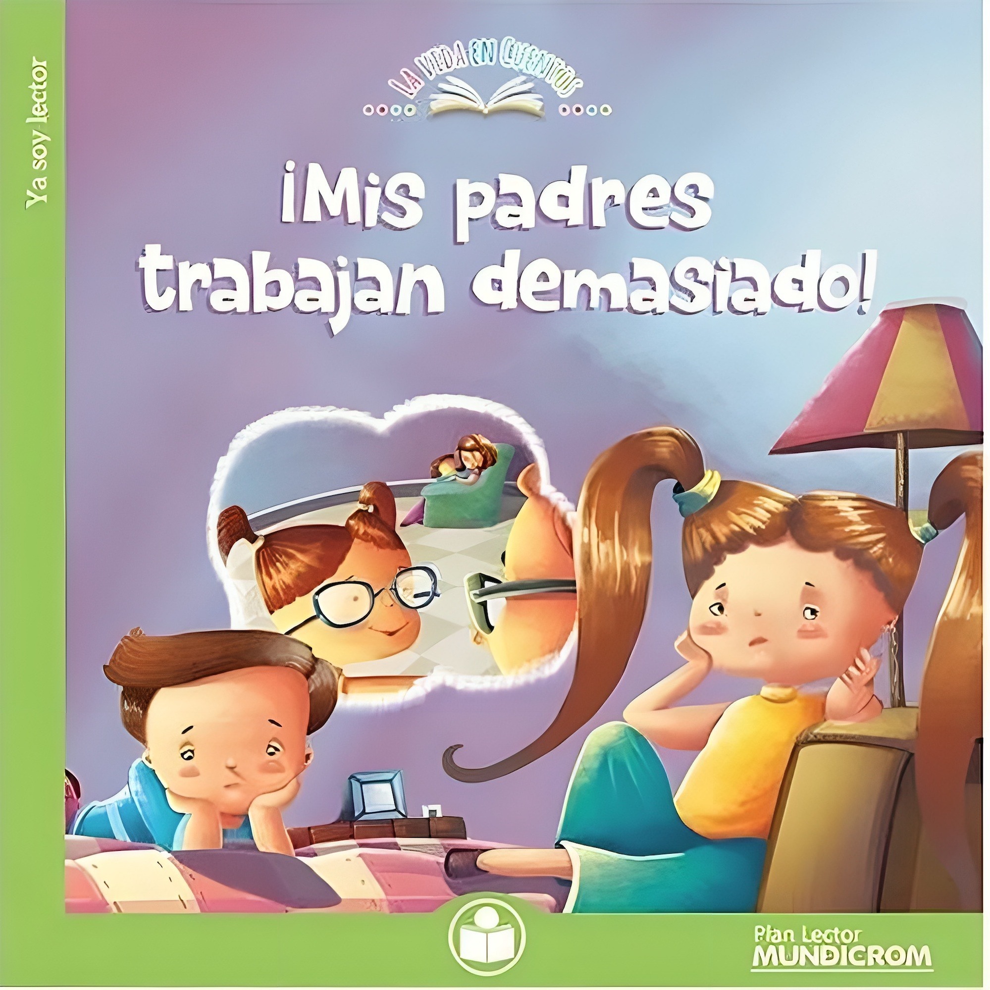LIBRO MIS PADRES TRABAJAN DEMASIADO -955- NIKHILA KILAMBI - 1