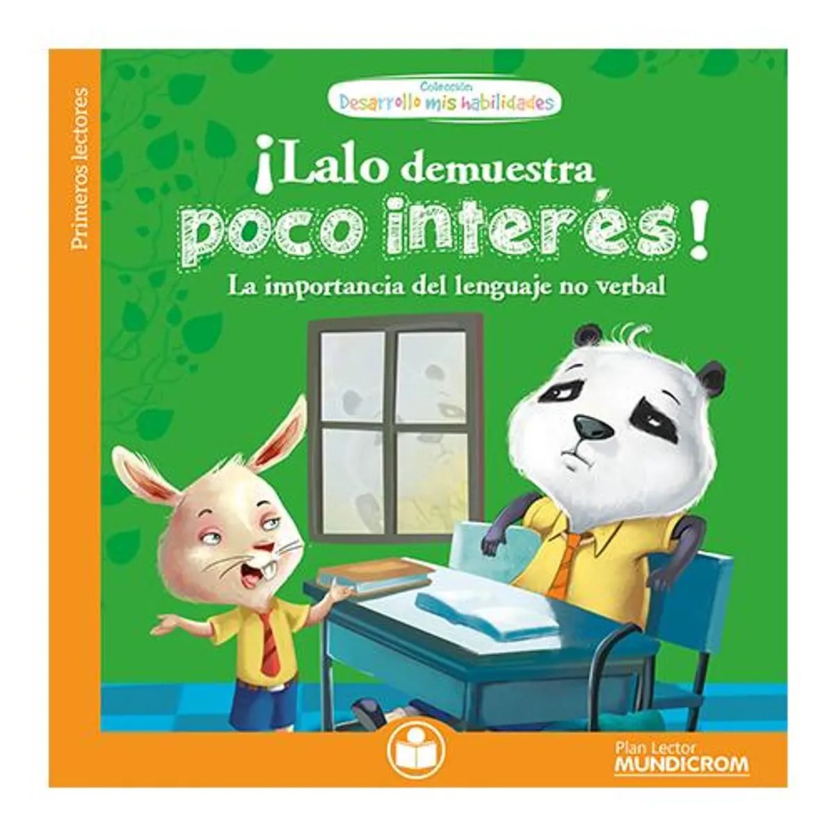 LIBRO ¡LALO DEMUESTRA POCO INTERES! - NIKHILA KILAMBI - 1