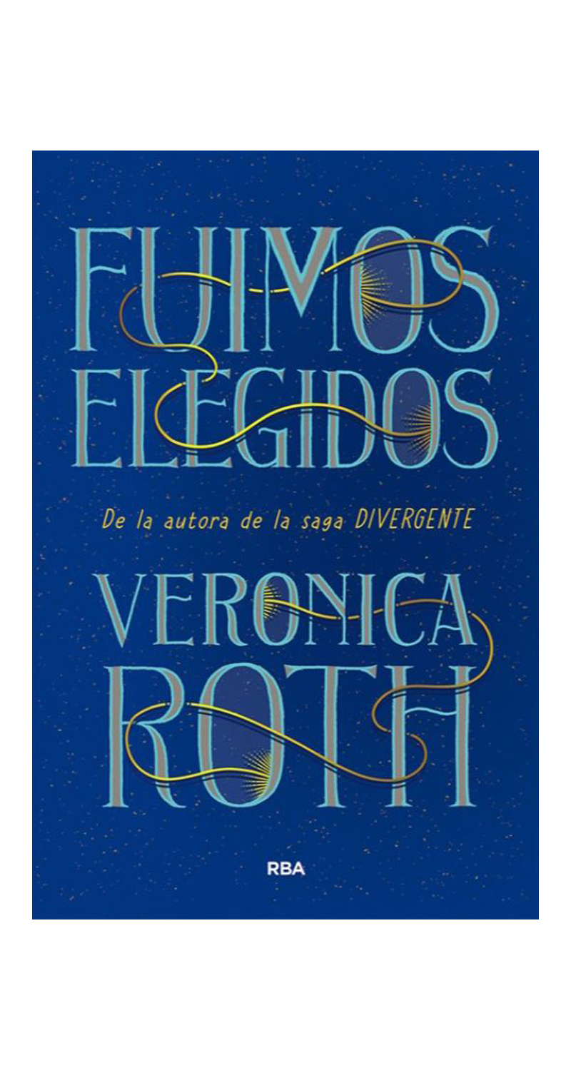 LIBRO FUIMOS ELEGIDOS VERONICA ROTH - 1